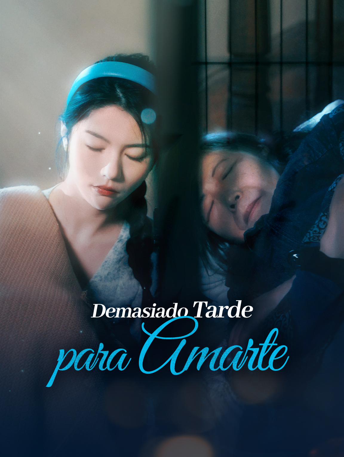 Demasiado Tarde para Amarte