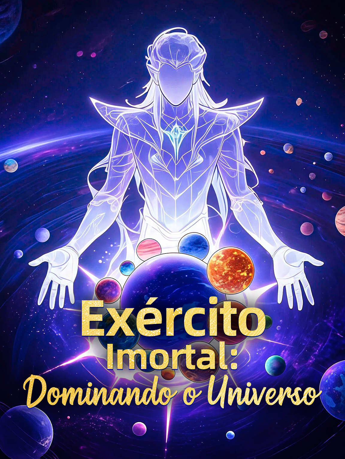 Exército Imortal: Dominando o Universo