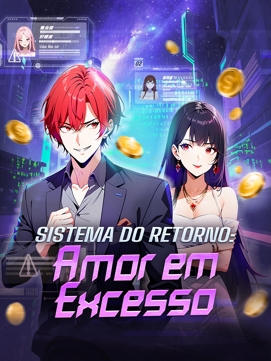 Sistema do Retorno: Amor em Excesso