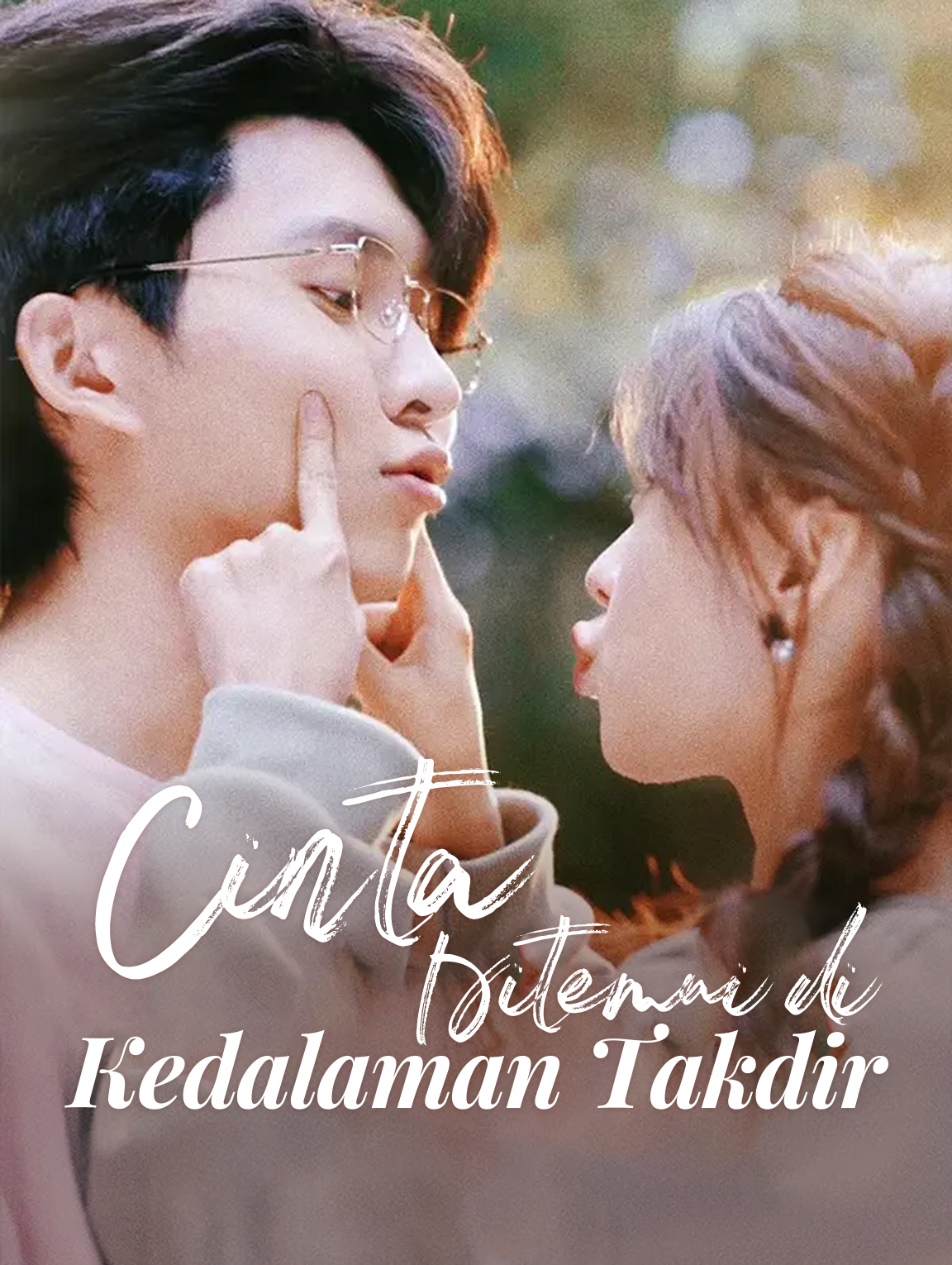 Cinta Ditemui di Kedalaman Takdir