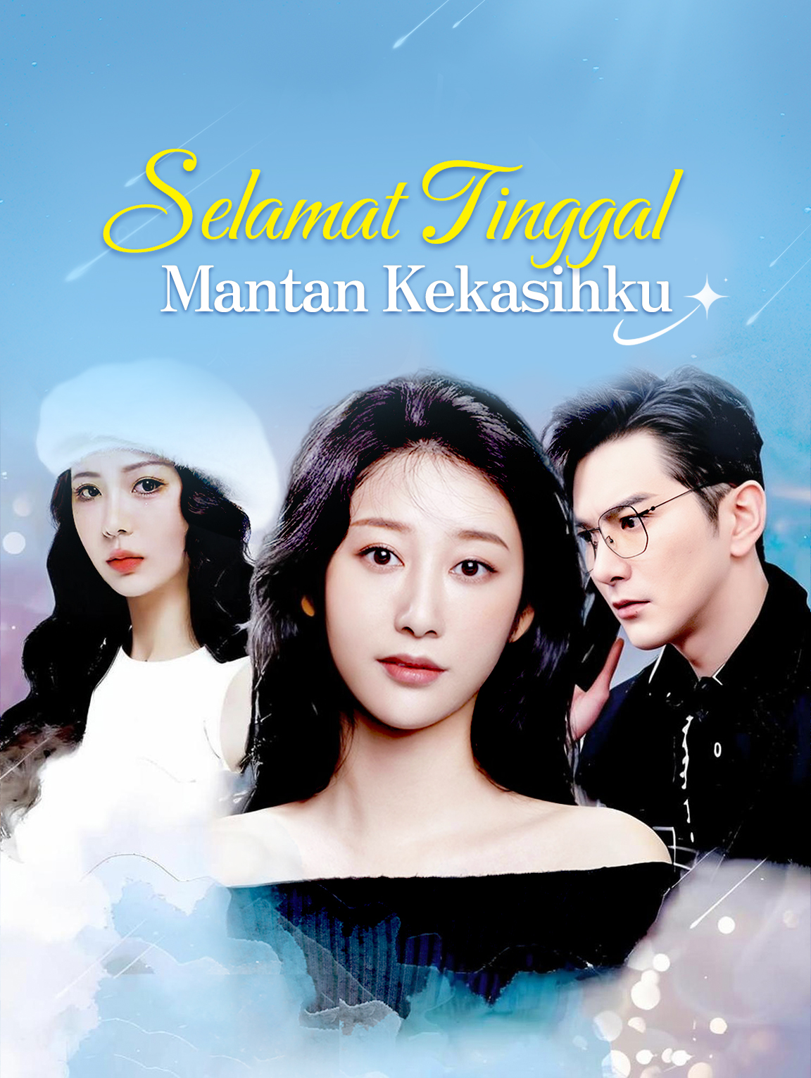 Selamat Tinggal Mantan Kekasihku