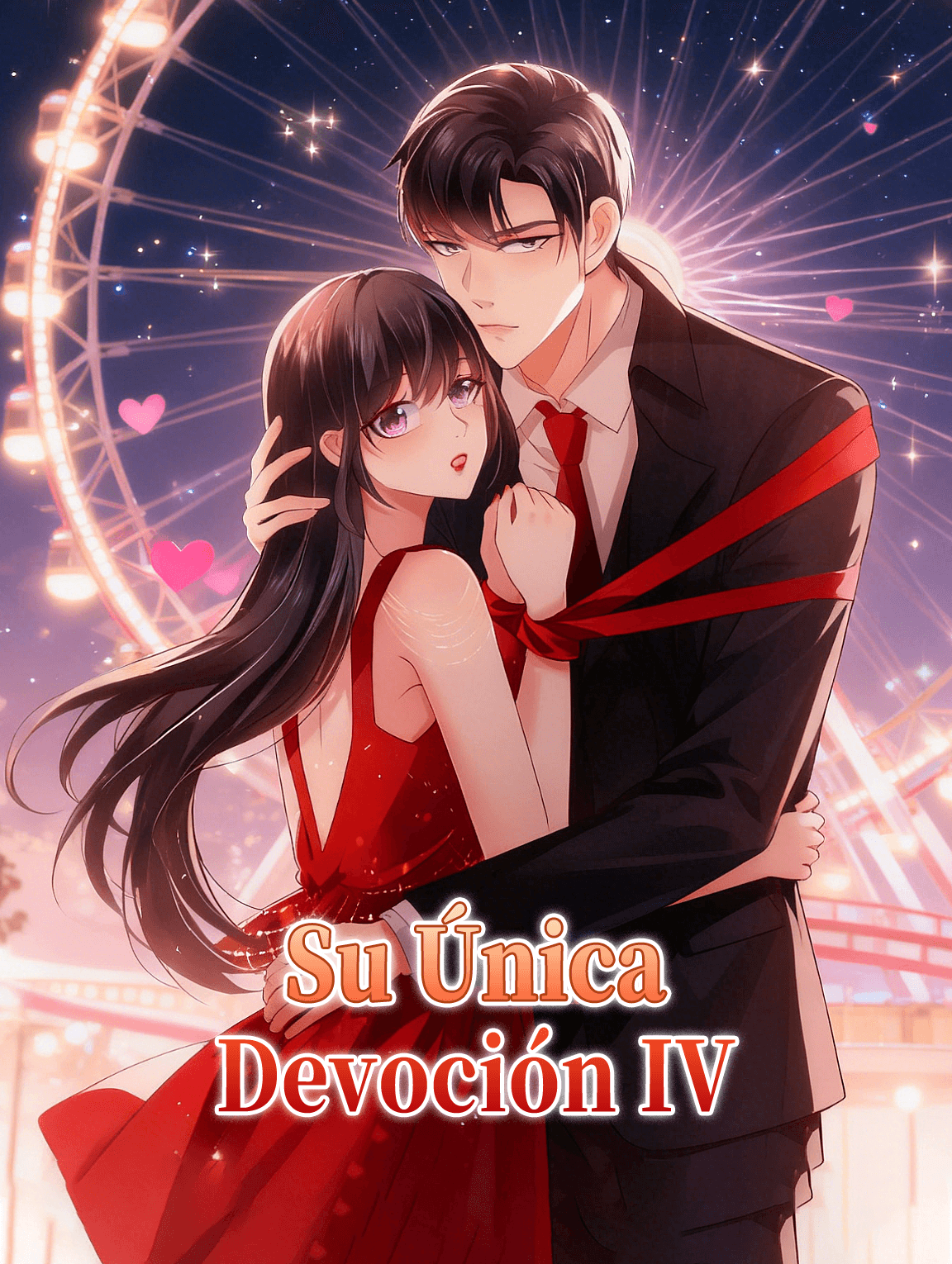 Su Única Devoción IV