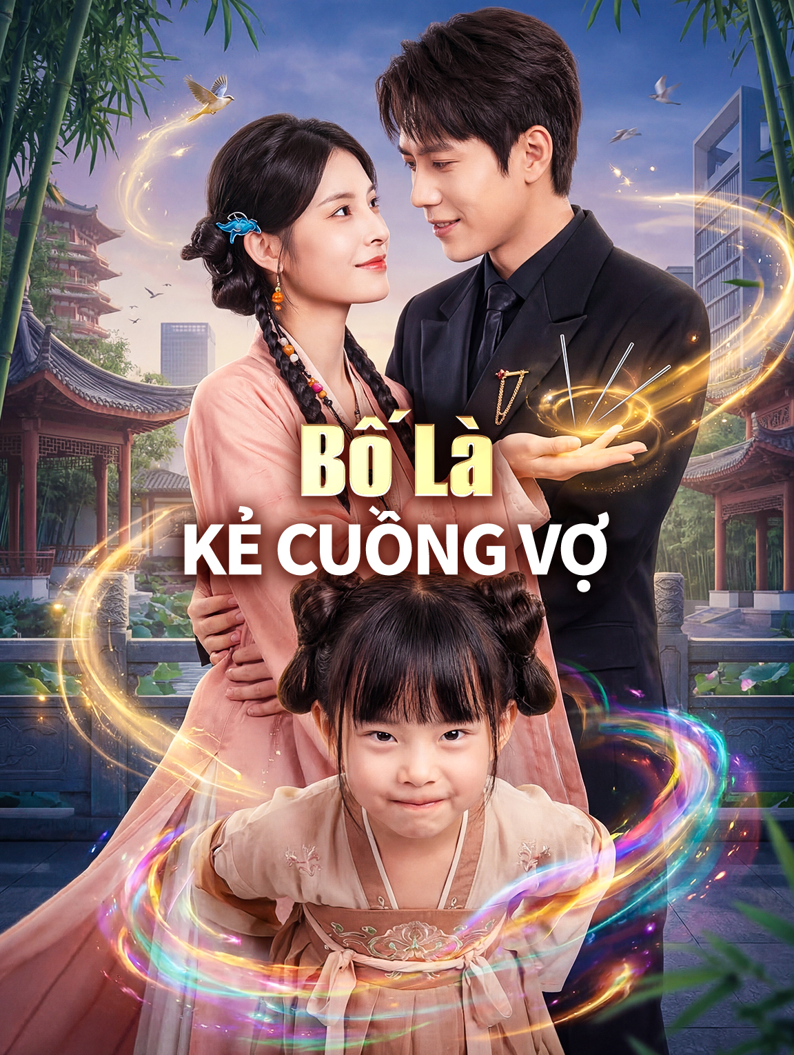 Bố Là Kẻ Cuồng Vợ