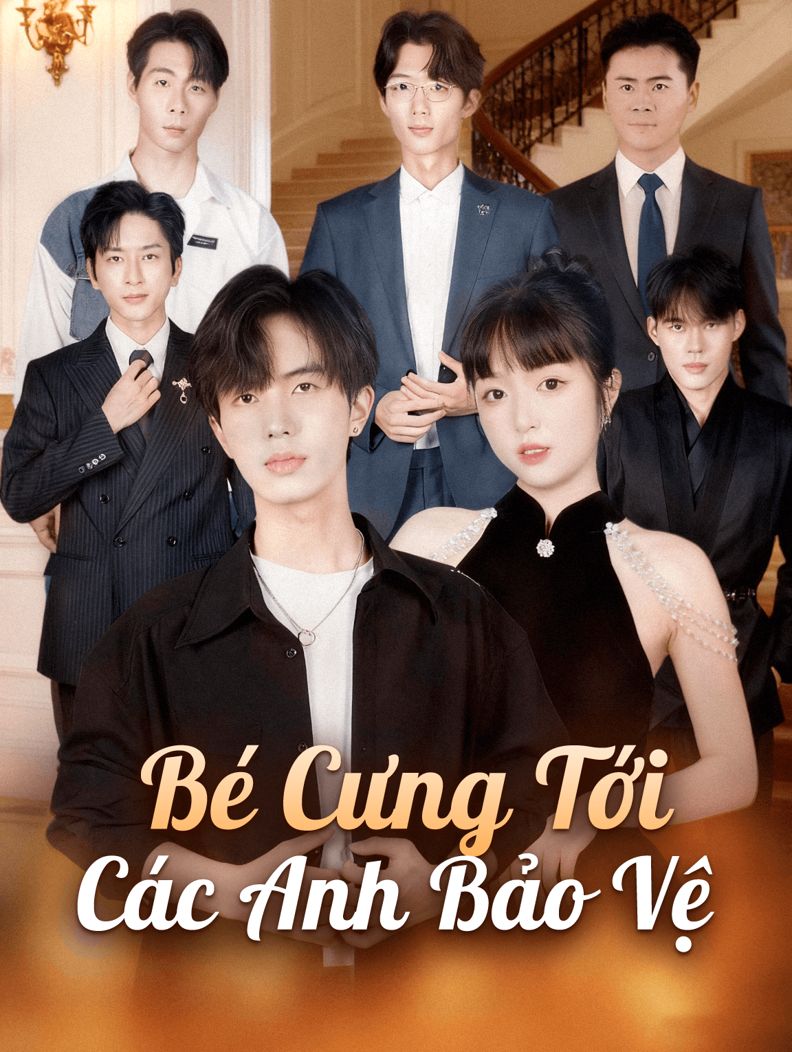 Bé Cưng TớiCác Anh Bảo Vệ