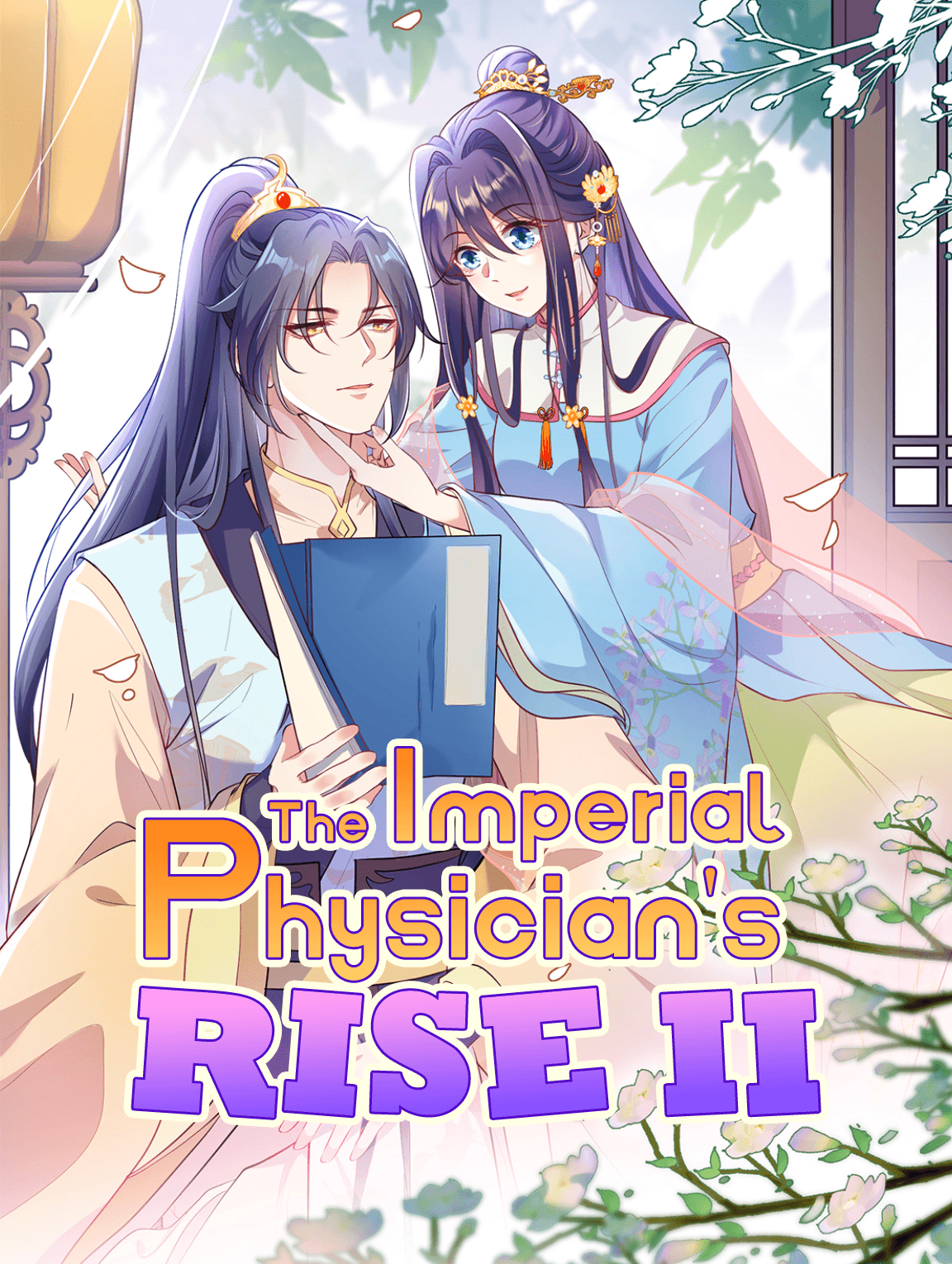The Imperial Physician's Rise II