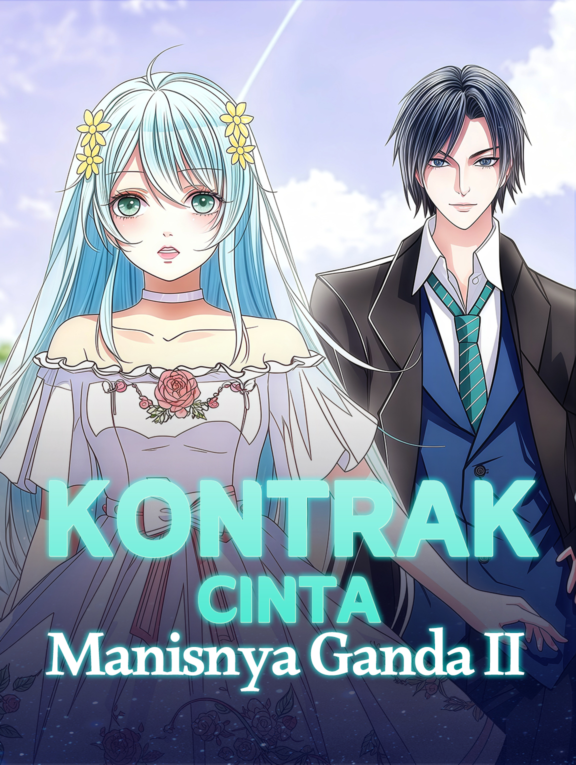Kontrak Cinta Manisnya Ganda II