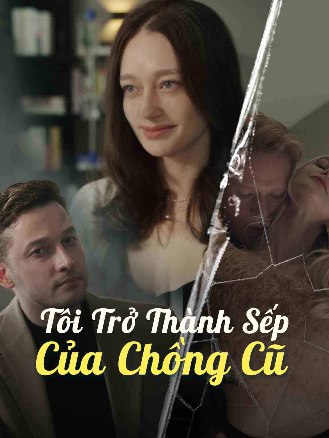 Tôi Trở Thành Sếp Của Chồng Cũ