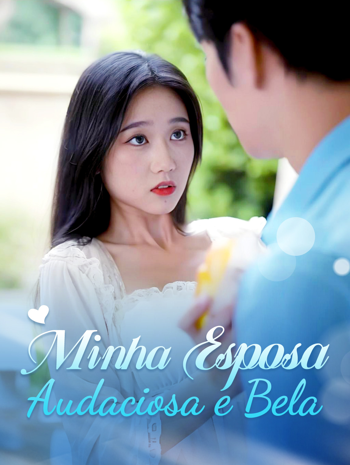 Minha Esposa Audaciosa e Bela