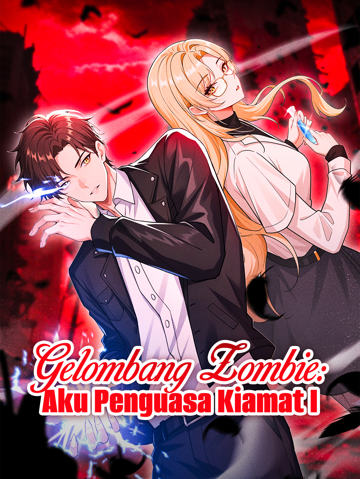 Poster Gelombang Zombie: Aku Penguasa Kiamat I