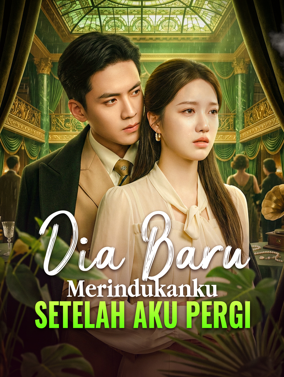 Dia Baru Merindukanku Setelah Aku Pergi Explore Series Poster