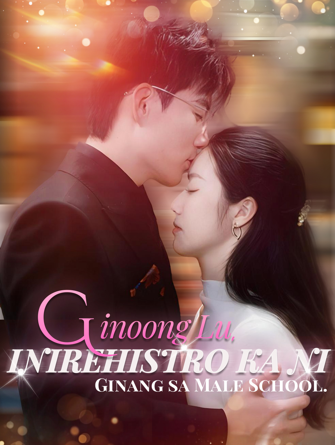 Ginoong Lu, inirehistro ka ni Ginang sa Male School.