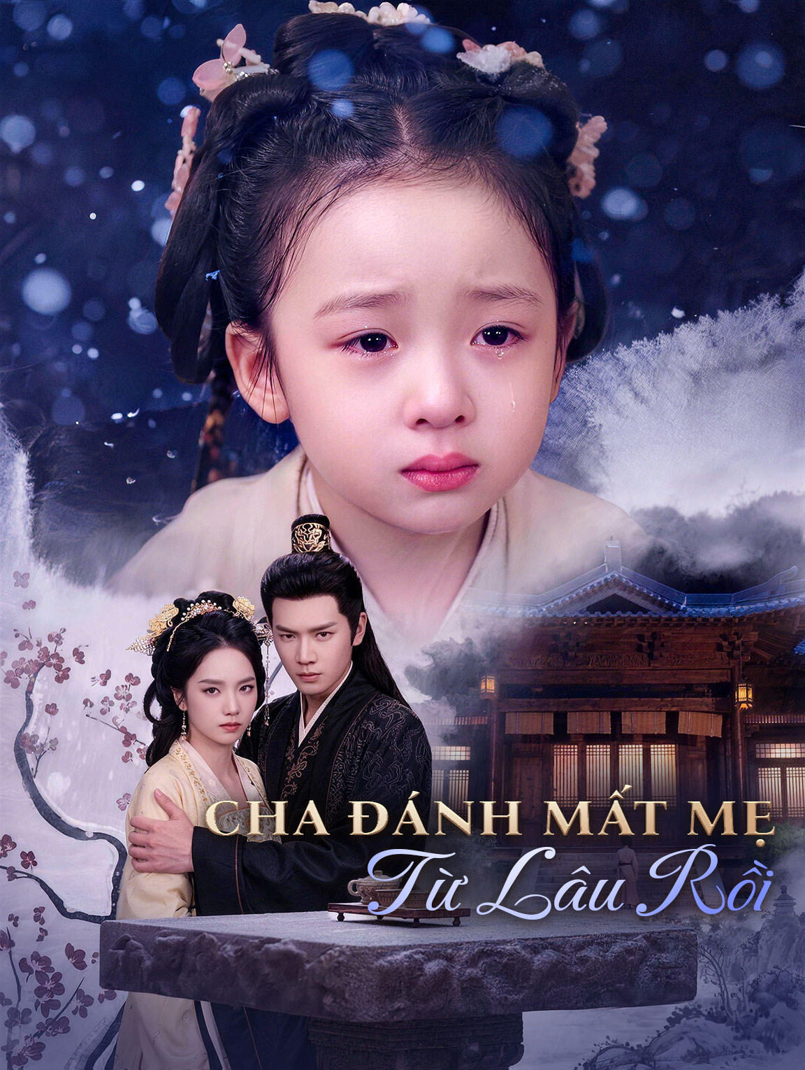 Cha Đánh Mất Mẹ Từ Lâu Rồi
