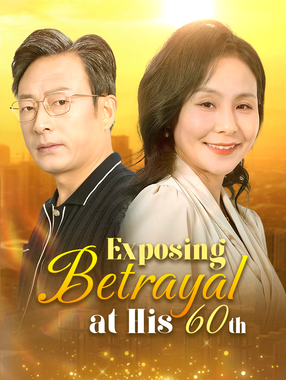 Exposing Betrayal at His 60th