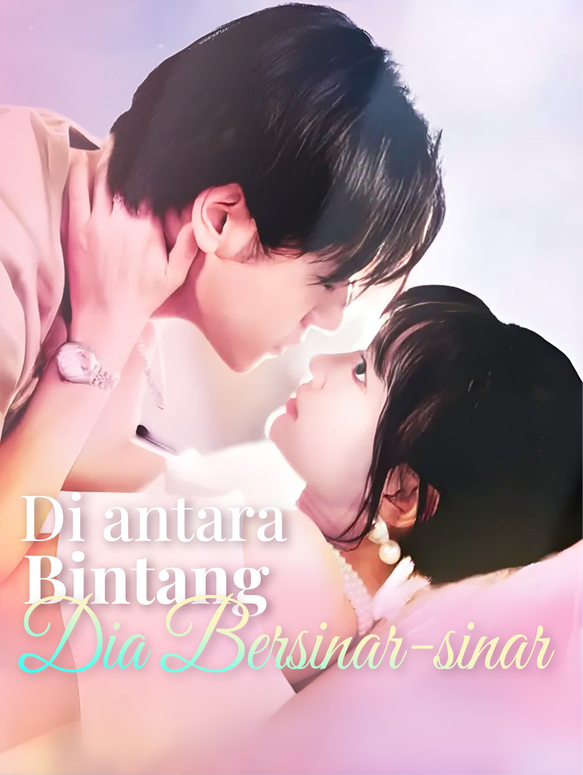 Di antara Bintang, Dia Bersinar-sinar