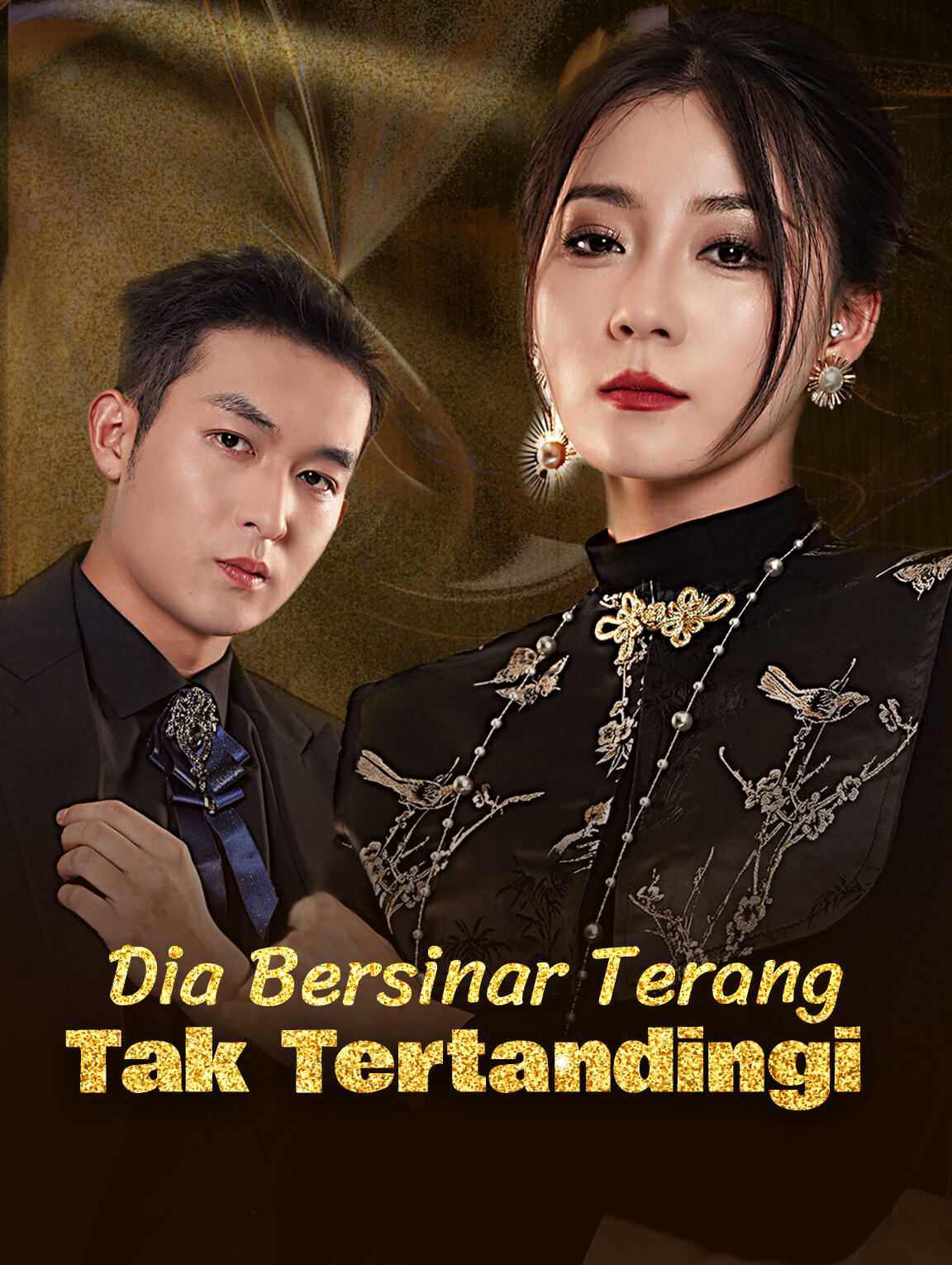 Dia Bersinar Terang, Tak Tertandingi