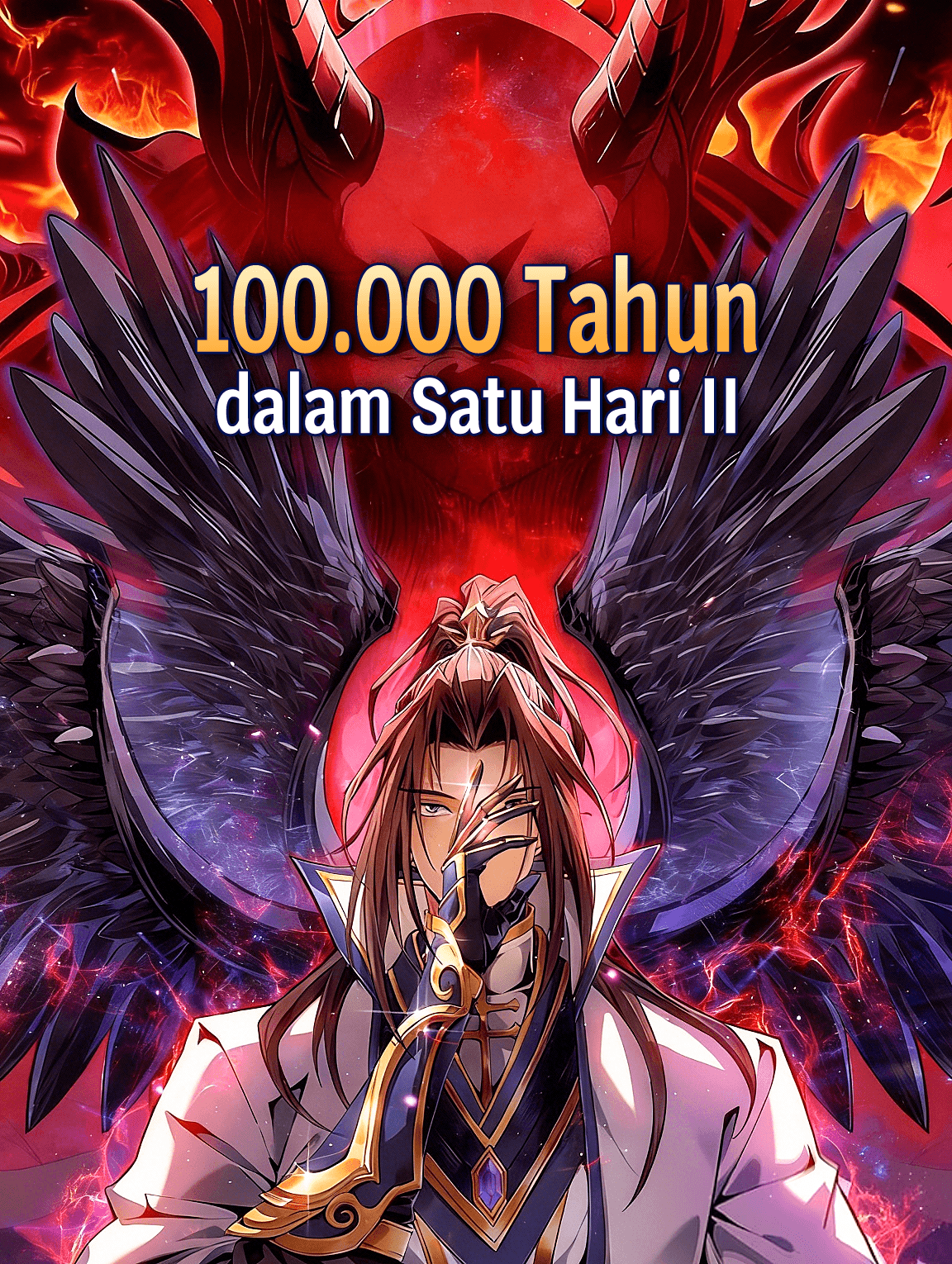 100.000 Tahun dalam Satu Hari II