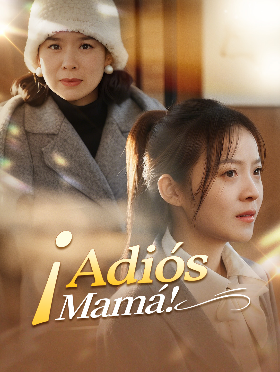 ¡Adiós, Mamá!