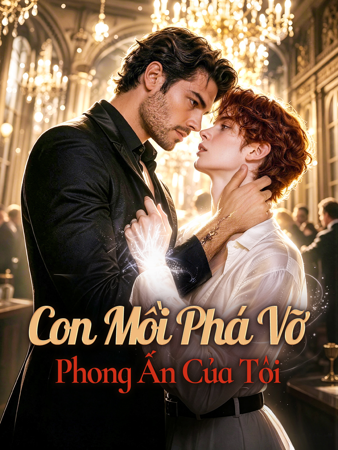 Con Mồi Phá Vỡ Phong Ấn Của Tôi