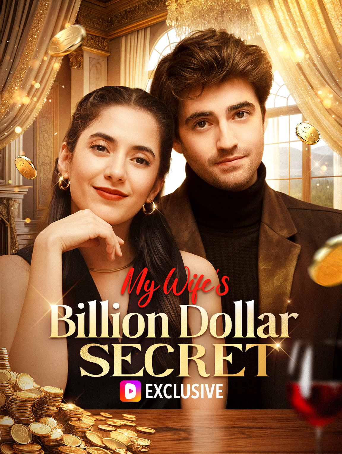 My Wife's Billion Dollar Secret