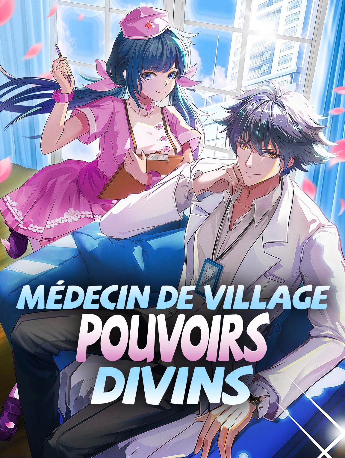 Médecin de village, pouvoirs divins