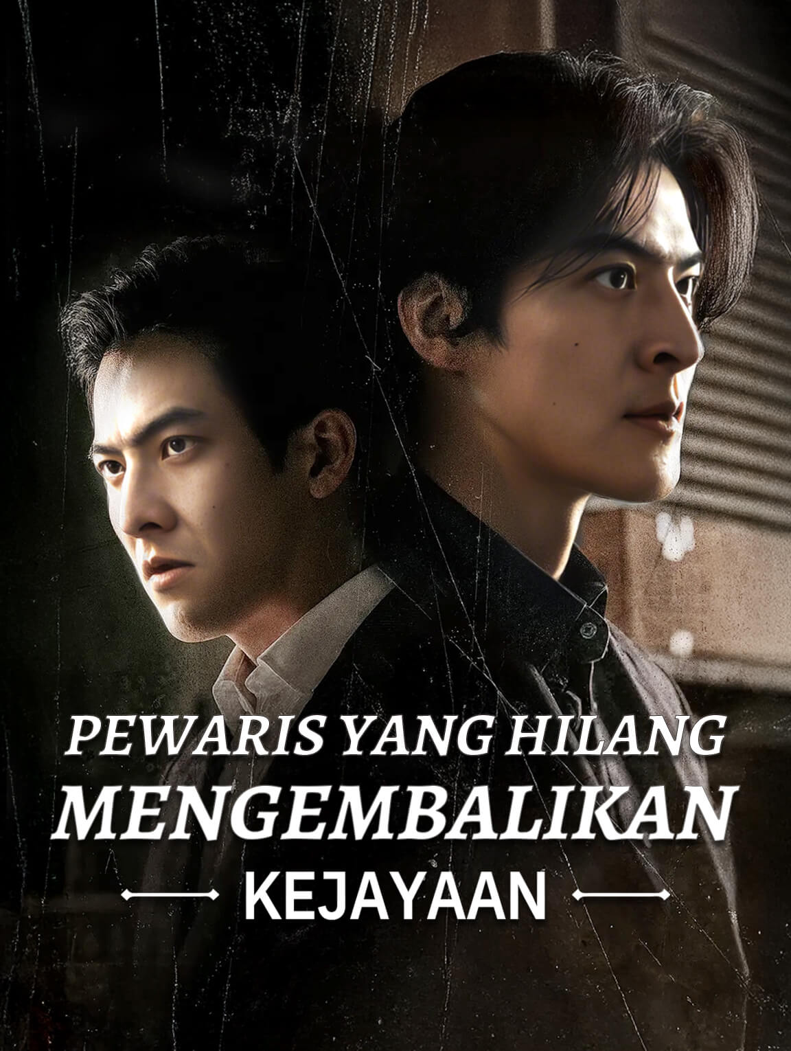 Pewaris yang Hilang Mengembalikan Kejayaan