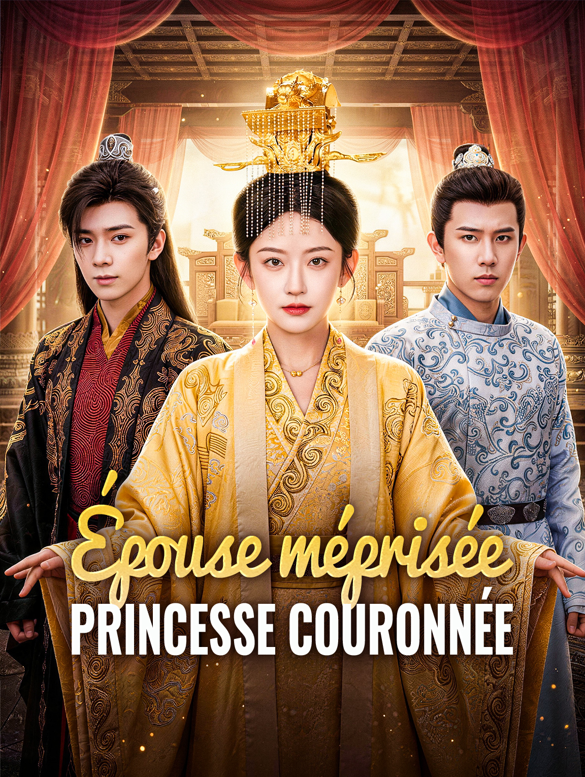 Épouse méprisée, princesse couronnée
