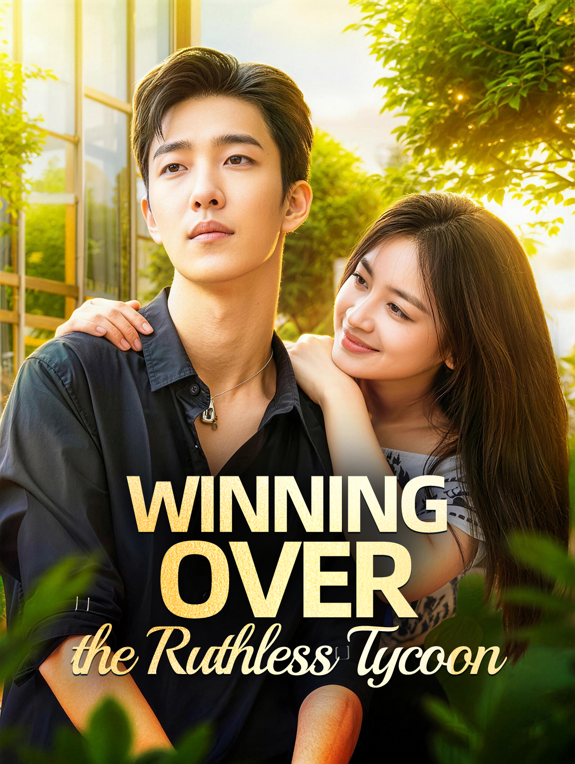 Winning Over the Ruthless Tycoon