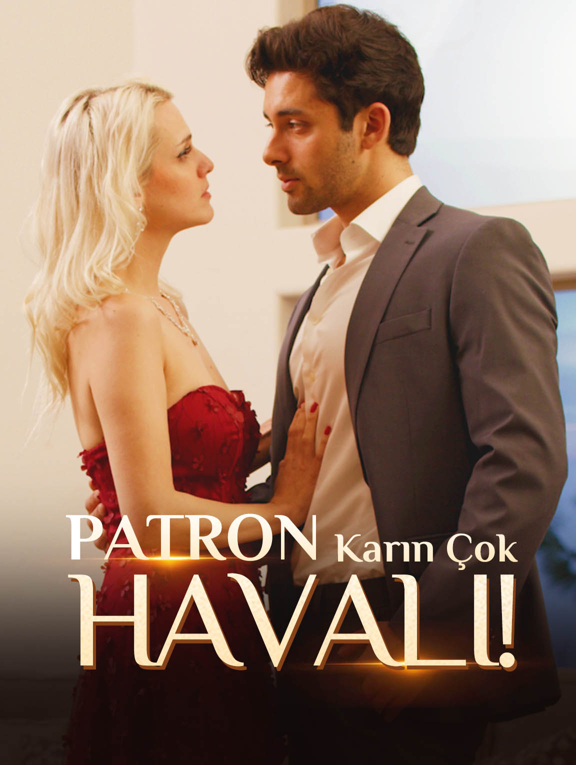 Patron, Karın Çok Havalı!