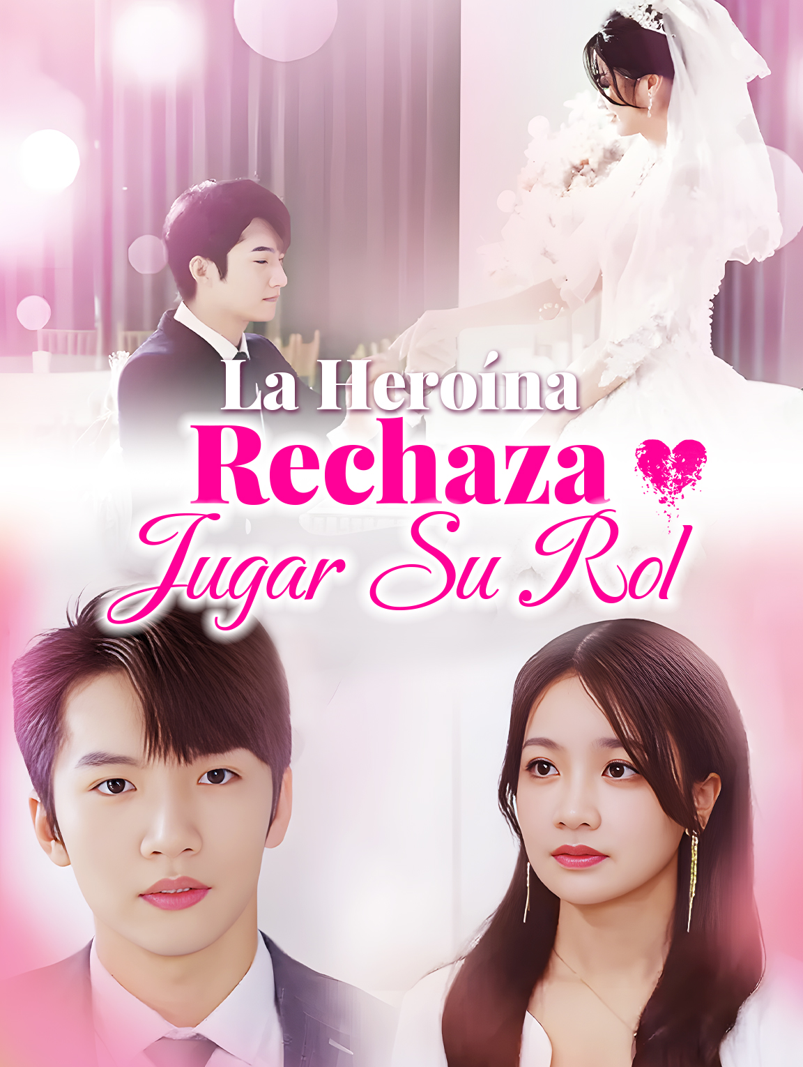 La Heroína RechazaJugar Su Rol