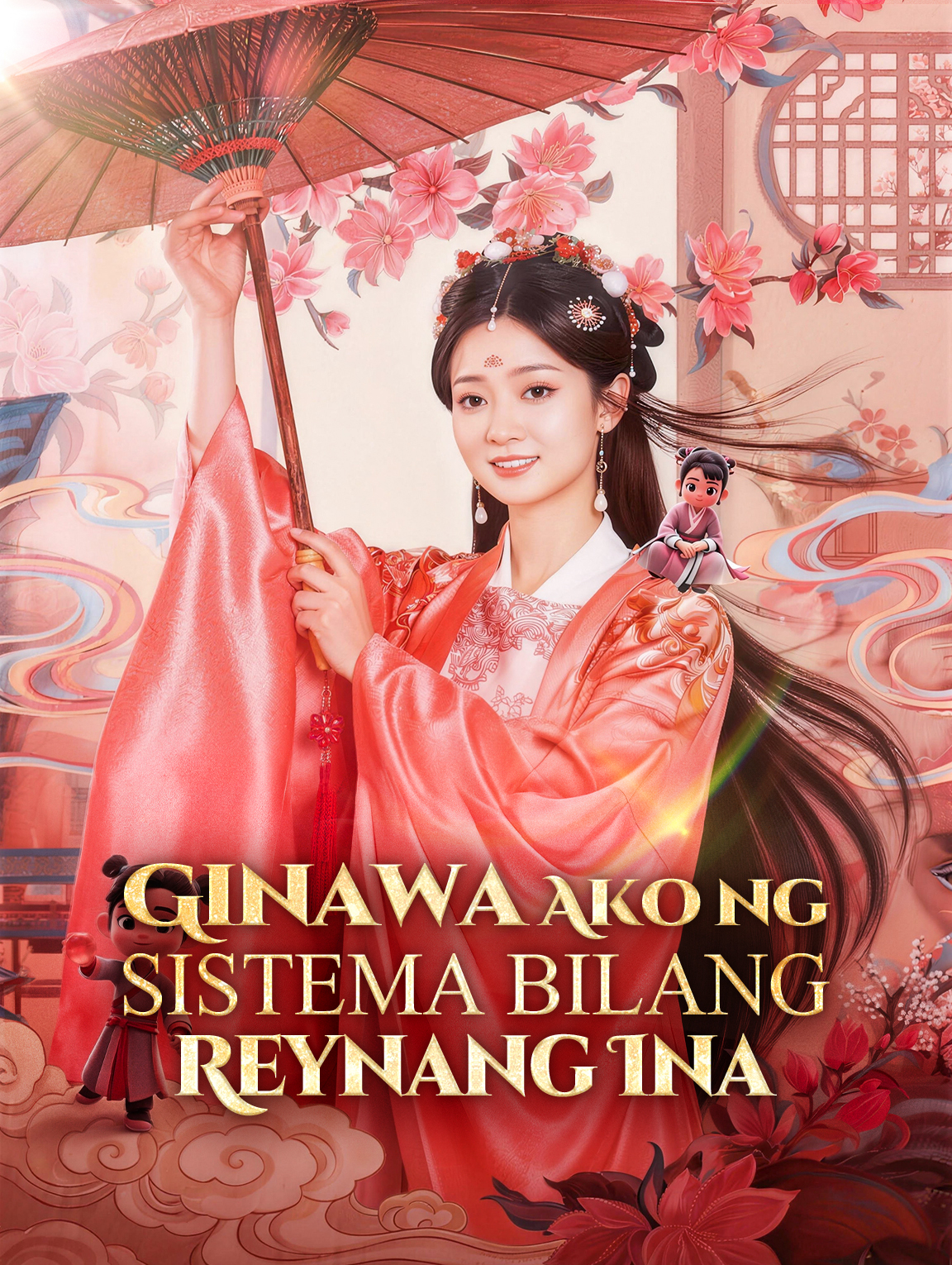 Ginawa Ako ng Sistema bilang Reynang Ina