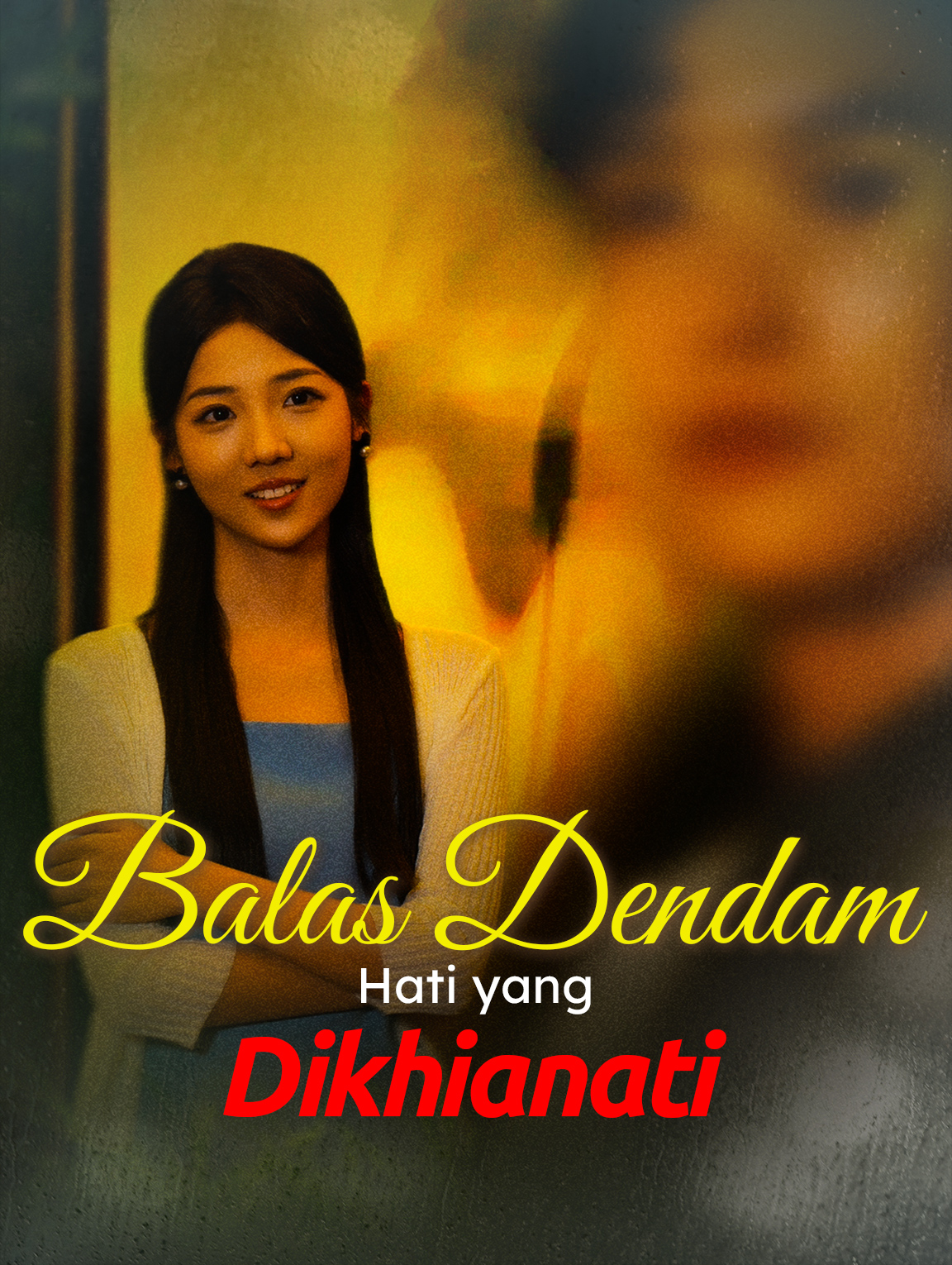 Balas Dendam Hati yang Dikhianati