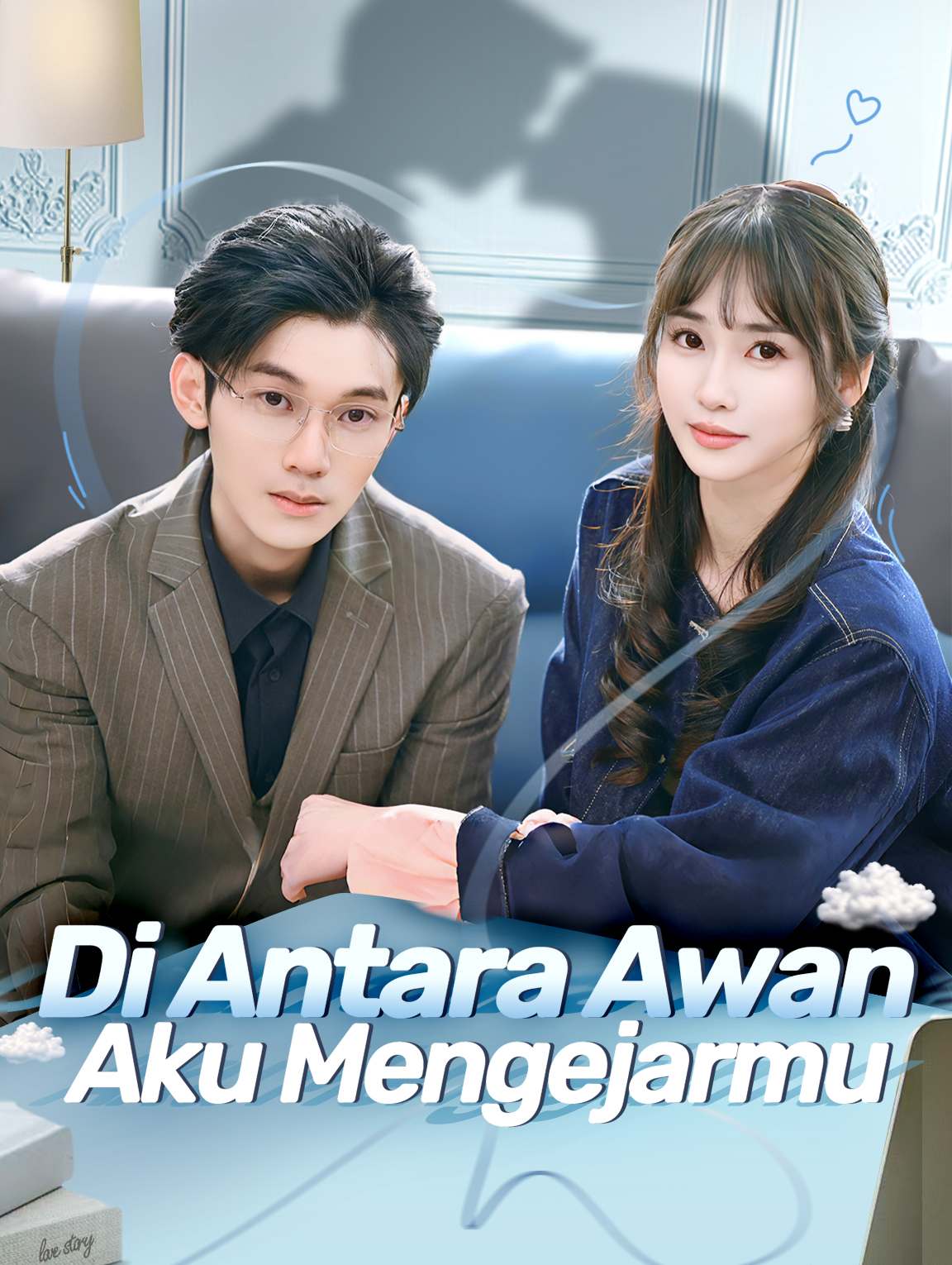 Di Antara Awan, Aku Mengejarmu