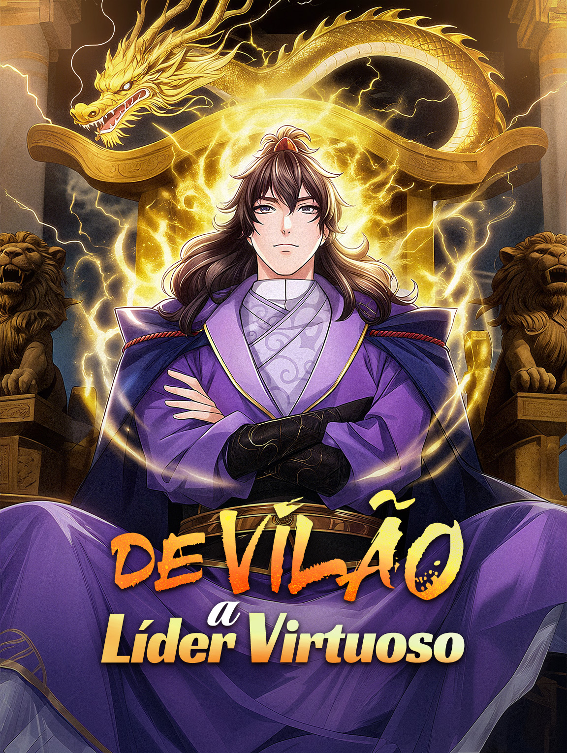 De Vilão a Líder Virtuoso