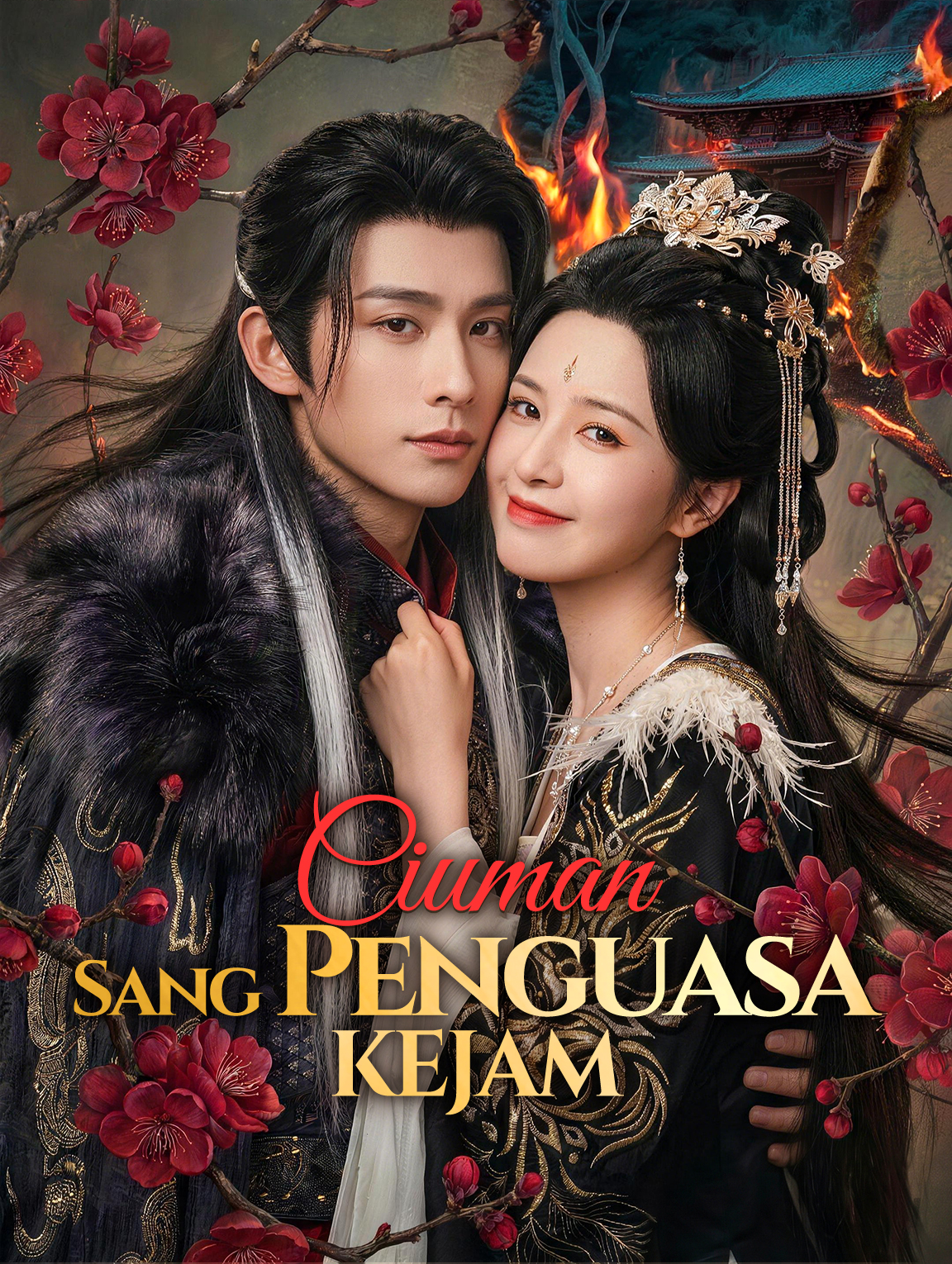 Ciuman Sang Penguasa Kejam