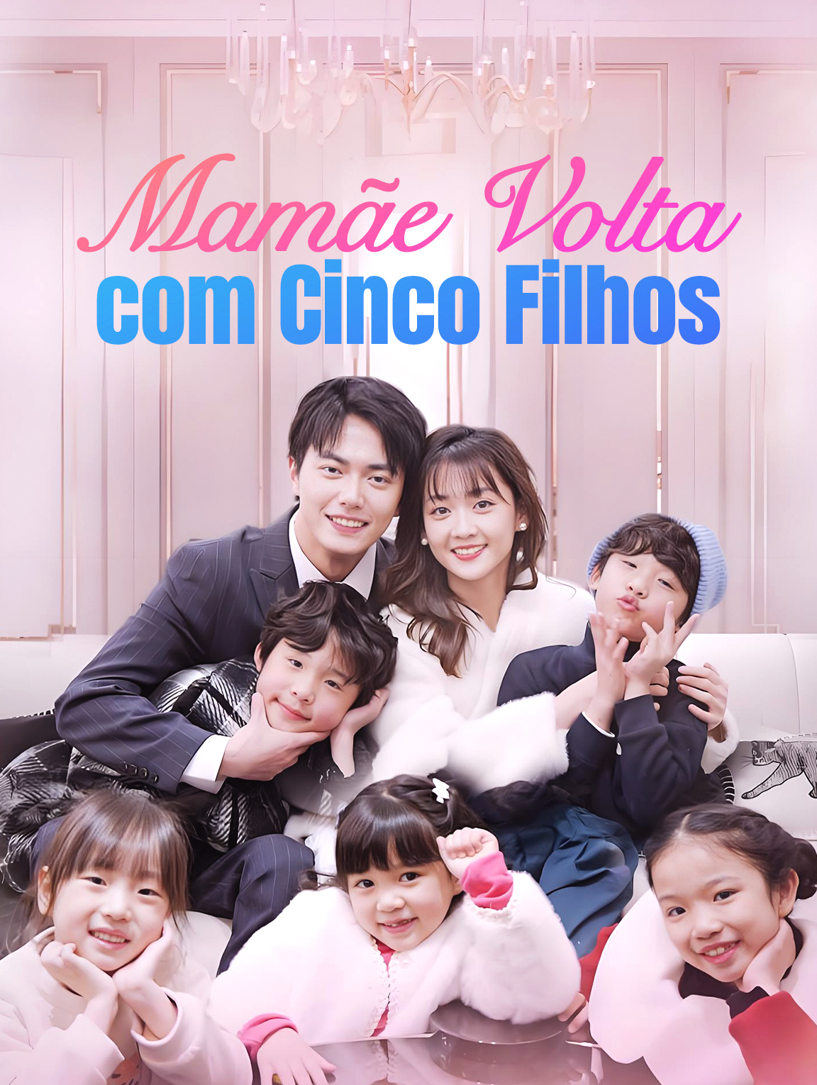 Mamãe Volta com Cinco Filhos