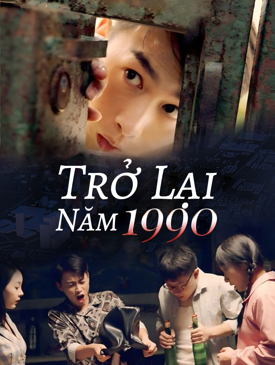 Trở Lại Năm 1990