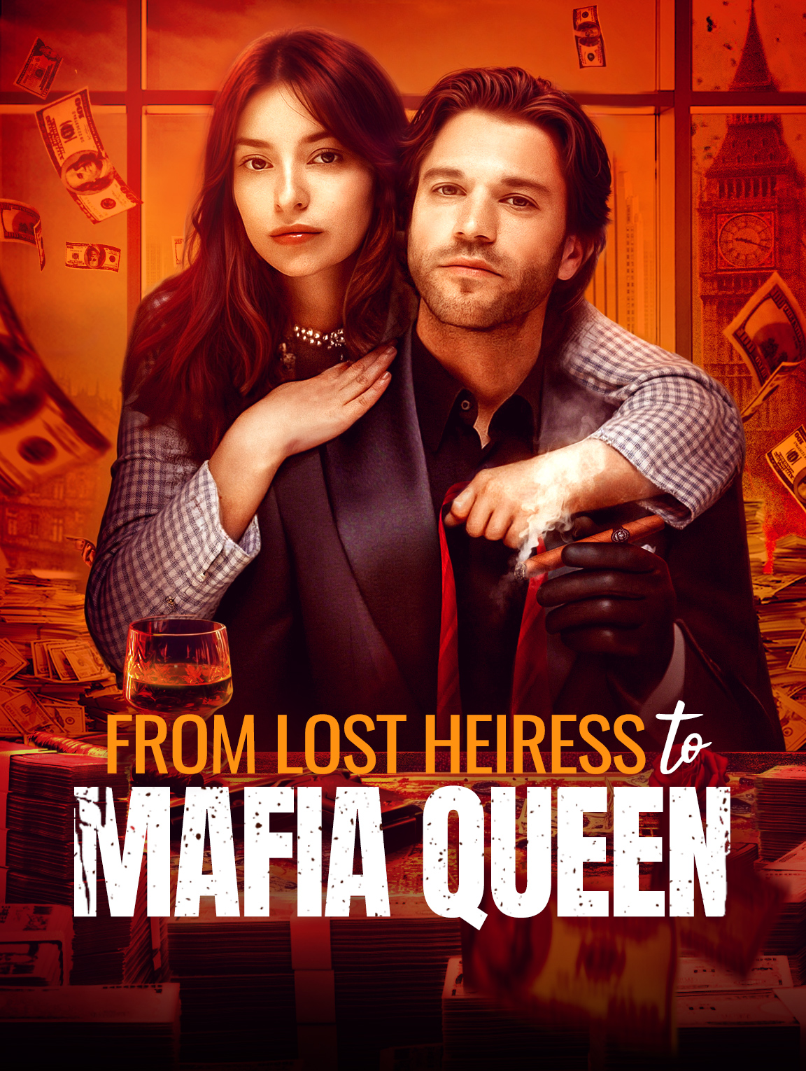 From Lost Heiress to Mafia Queen