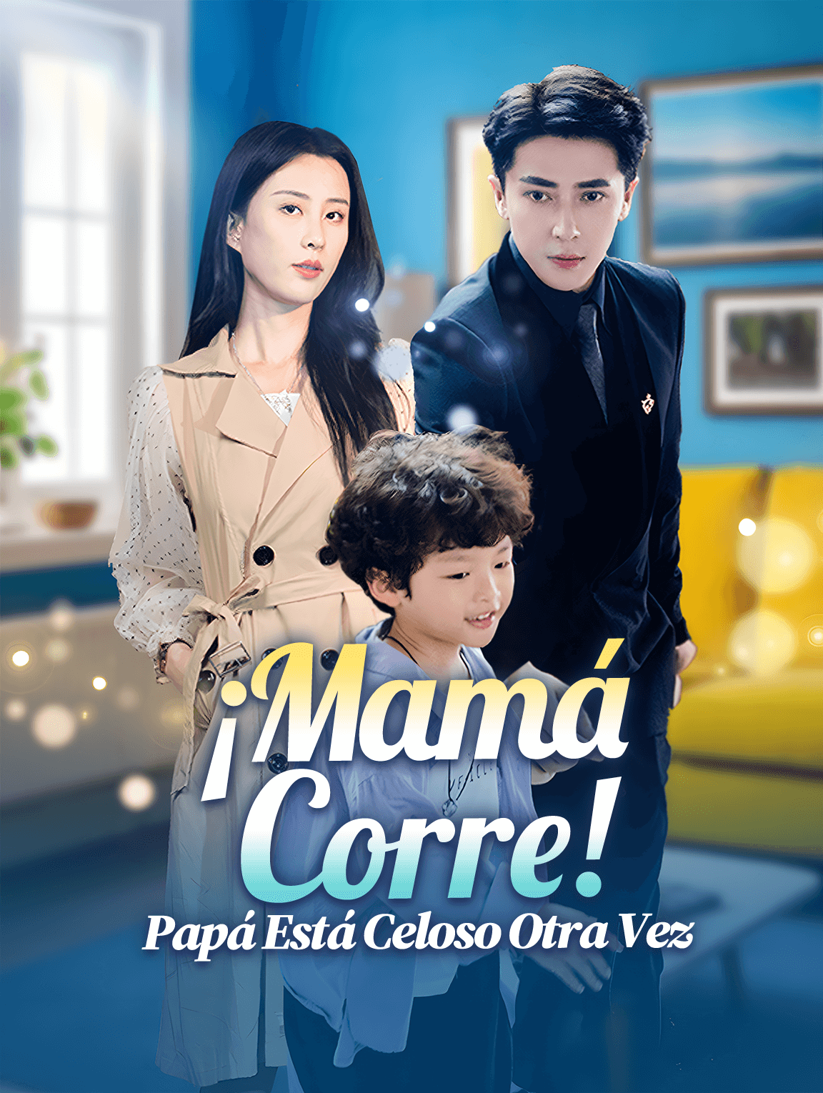 ¡Mamá, Corre!Papá Está Celoso Otra Vez