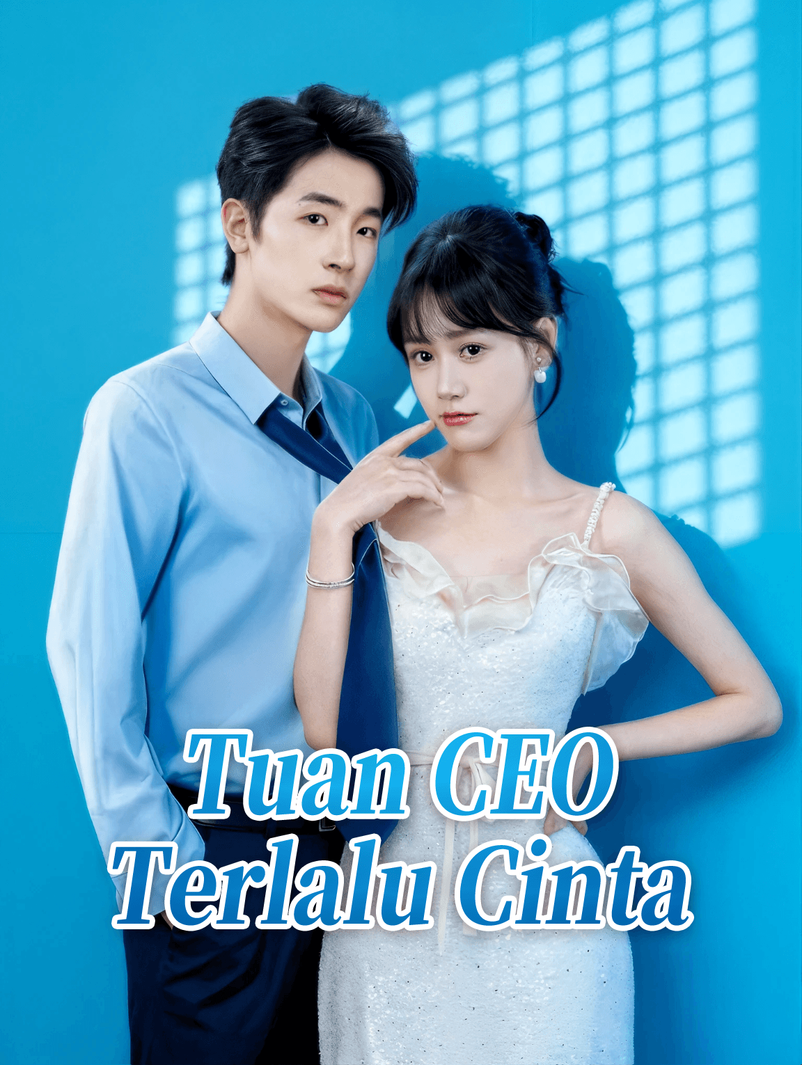 Tuan CEO Terlalu Cinta