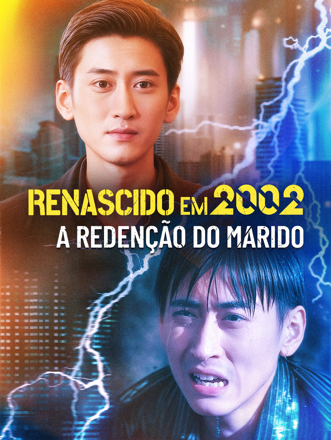 Renascido em 2002: A Redenção do Marido