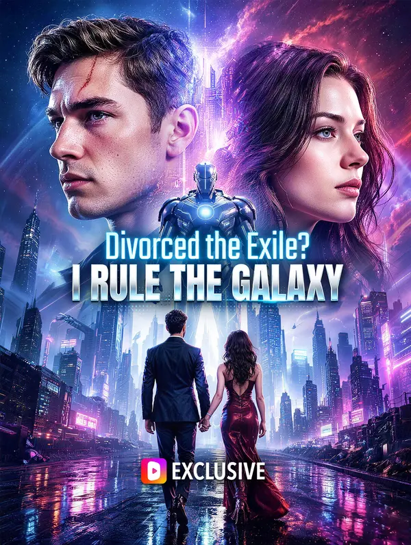 Divorced the Exile? I Rule the Galaxy Divorced the Exile? I Rule the Galaxy Chinese drama poster - DramaWave