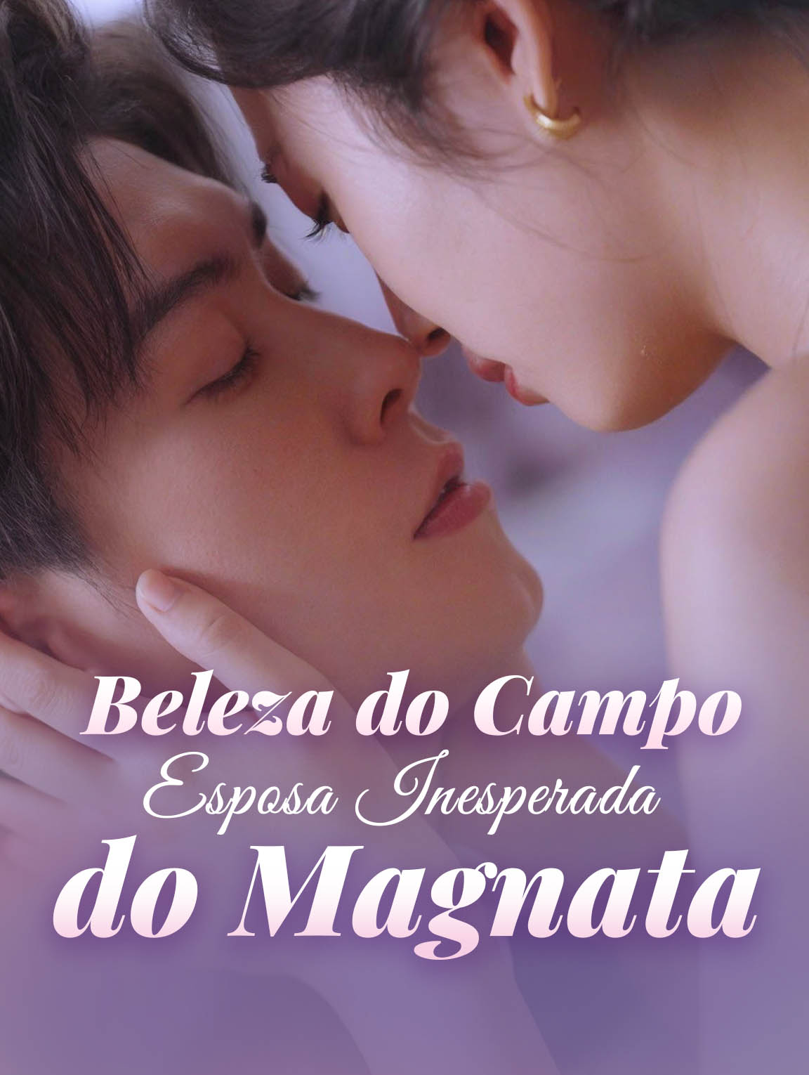 Beleza do Campo, Esposa Inesperada do Magnata