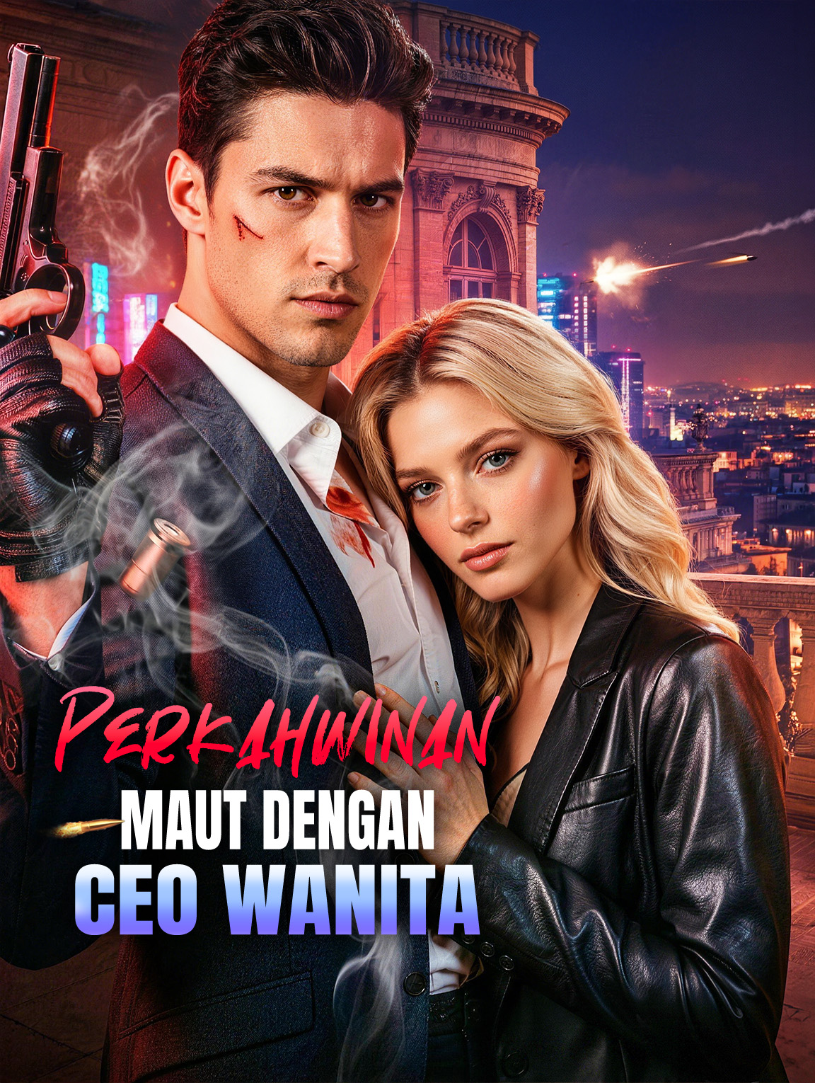 Perkahwinan Maut dengan CEO Wanita