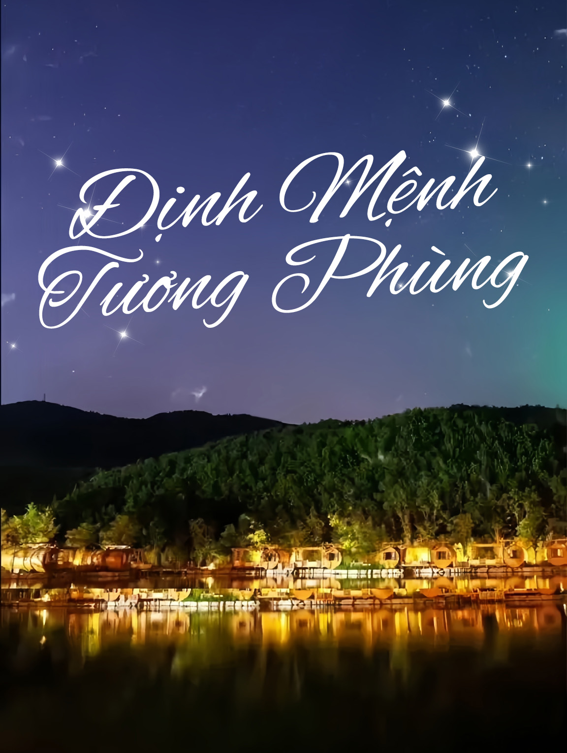 Định Mệnh Tương Phùng