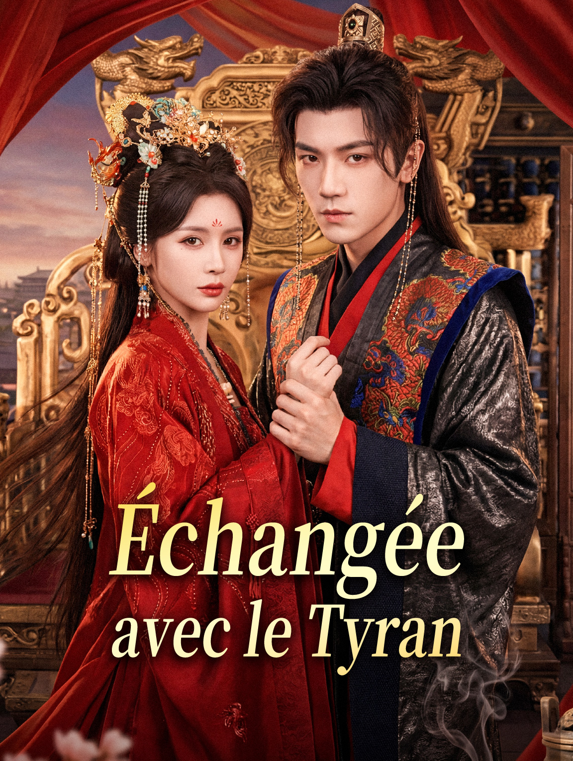Échangée avec le Tyran