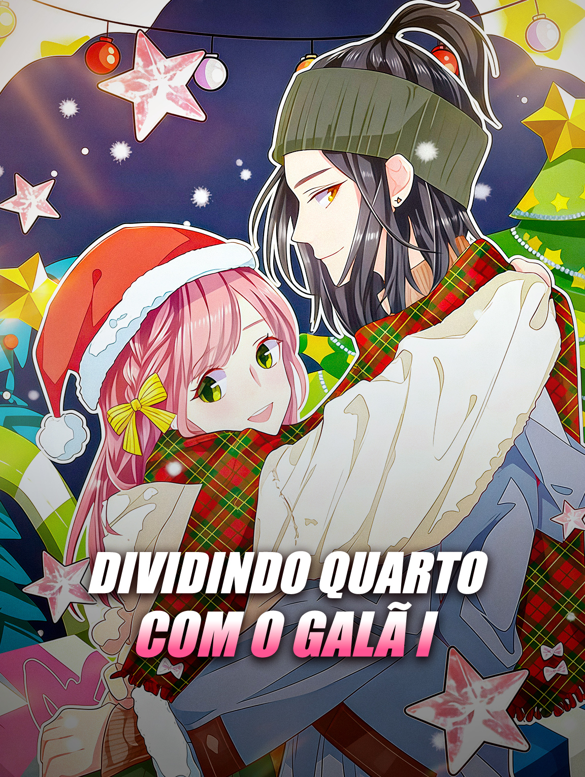 Dividindo Quarto com o Galã I