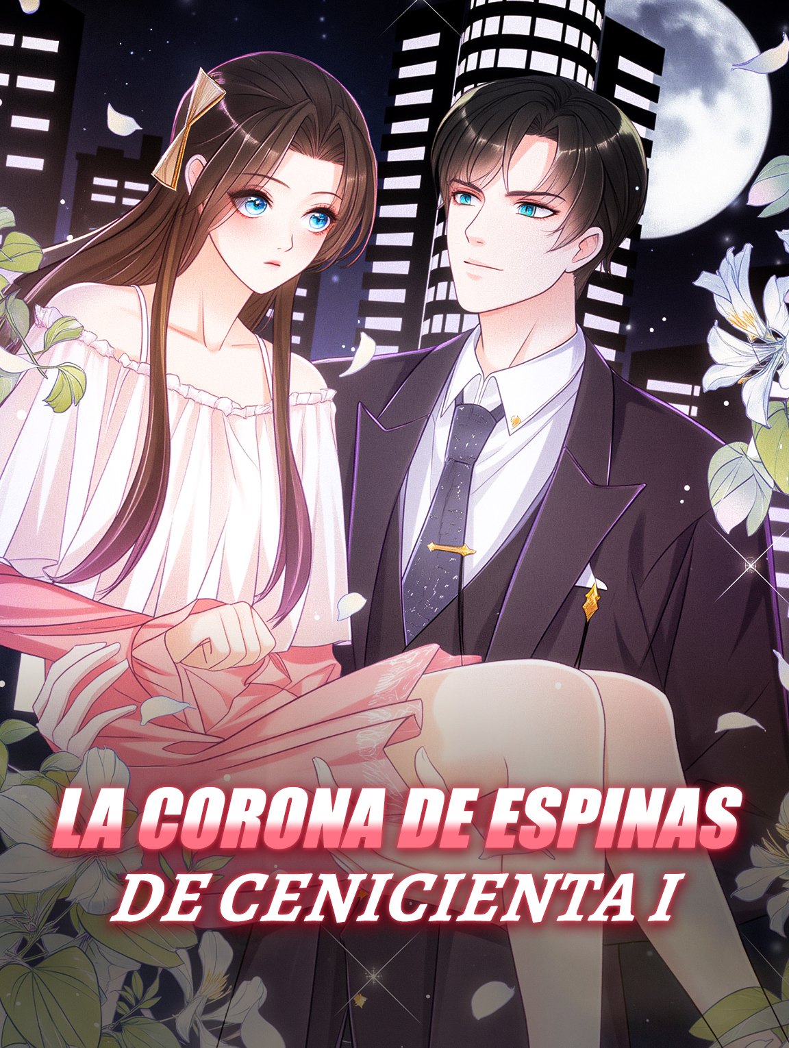 La Corona de Espinas de Cenicienta I