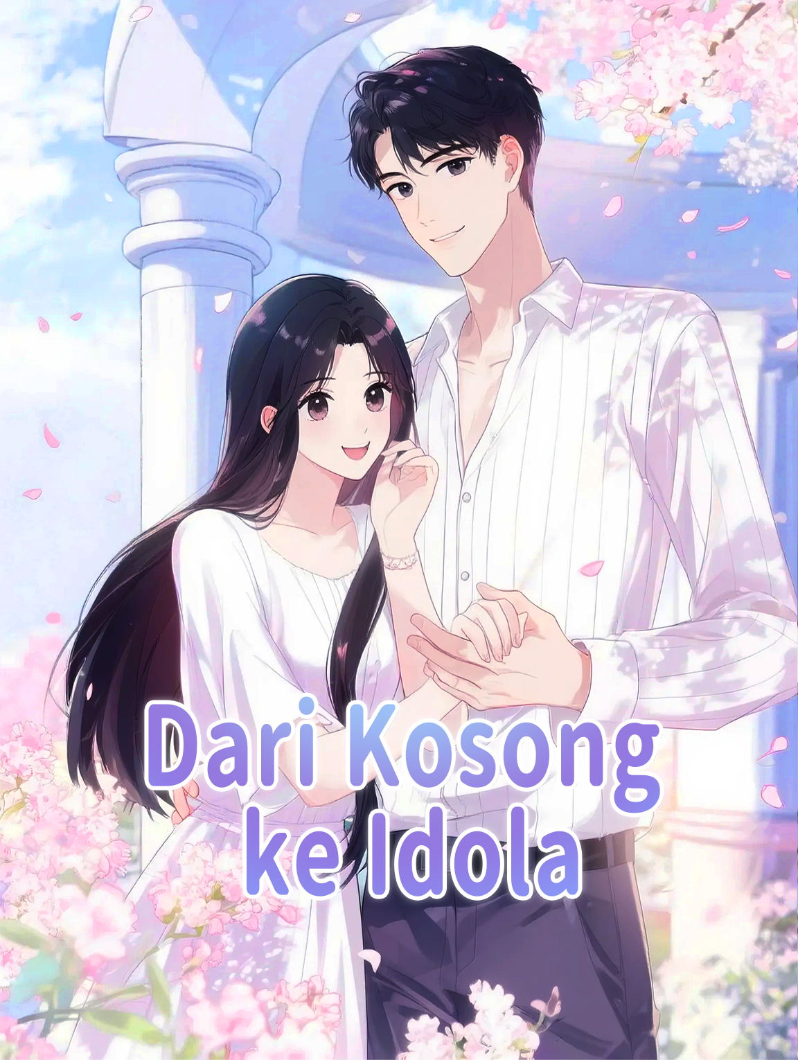 Dari Kosong ke Idola