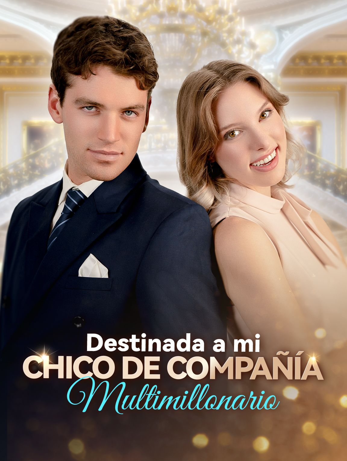 Destinada a mi Chico de Compañía Multimillonario