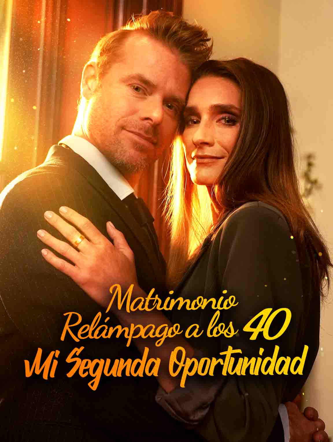 Matrimonio Relámpago a los 40: Mi Segunda Oportunidad